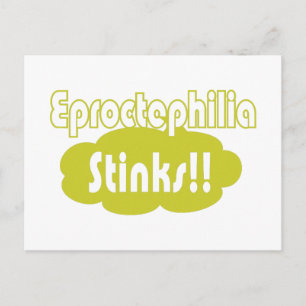 Eproctophilia Stinks!! Postcard