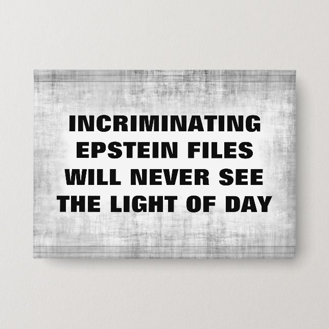 Epstein Files Button (Front)