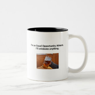 Equal Opportunity Atheist mug