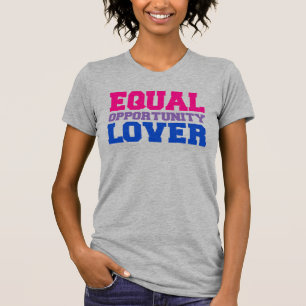 Equal Opportunity Lover T-Shirt
