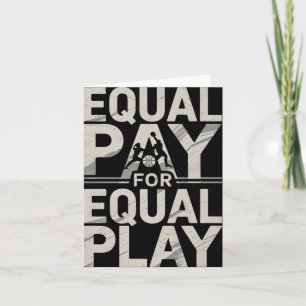 Equal Pay Basketball Play Design Premium  Card