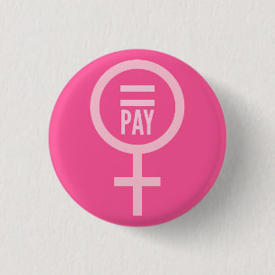 Equal Pay For Women 3 Cm Round Badge