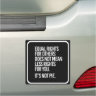 Equal Rights are not Pie - - Pro-Science -- white 