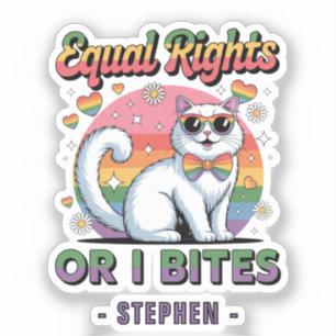 Equal Rights – Funny Cute White Cat LGBTQ Pride