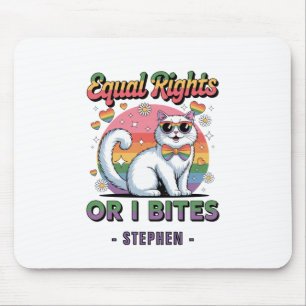 Equal Rights – Funny Cute White Cat LGBTQ Pride Mouse Pad