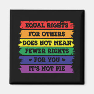 Equal Rights LGBTQ Rights Pride Parade Ally Magnet