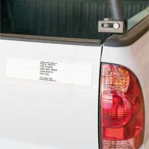 Equal Rights Others Isnt Less Rights Its Not Pie Bumper Sticker