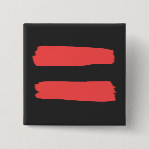Equal Sign with Red Paint 15 Cm Square Badge
