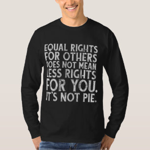 Equality and Kindness Equal Rights LGBTQ Political T-Shirt