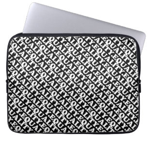 Equality black and white modern typography pattern laptop sleeve