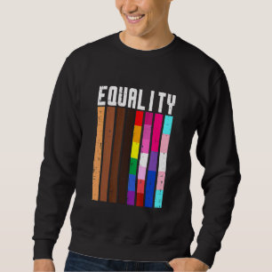 Equality Black Lgbt Pride Rainbow Lesbian Gay Bi T Sweatshirt
