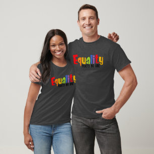 Equality Doesn't Hurt Anyone T-Shirt