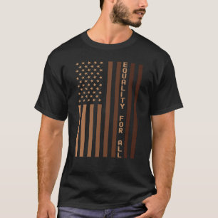 Equality For All Black History Month Women Men Pri T-Shirt