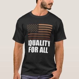 Equality For All Black History Month Women Men Pri T-Shirt