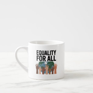 Equality For All – Human Rights Day 2025 Espresso Cup