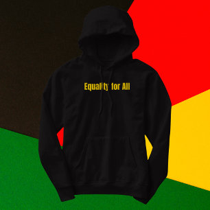 Equality for All Motivational Hoodie