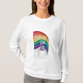 Equality for All T-Shirt