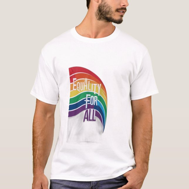 Equality for All T-Shirt (Front)