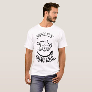 equality for all t-shirt human rights quotes