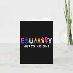 Equality Hurts Human Rights Lgbt Equality Gay Prid Card