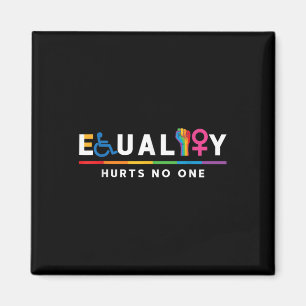 Equality Hurts Human Rights Lgbt Gay Lgbtq Pride A Magnet