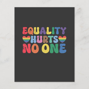 Equality Hurts No One LGBT Human Right Flyer