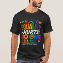 Equality Hurts No One LGBTQ Pride Human Rights