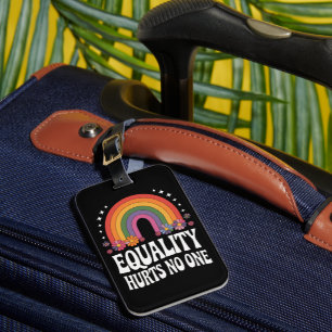 Equality Hurts No One Rainbow Equal Rights Groovy Luggage Tag