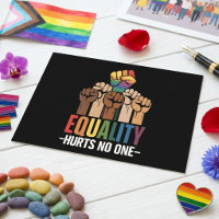 Equality Hurts No One Rainbow Pride Unity Quote