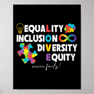 Equality Inclusion Diversity Equity Love Autism Aw Poster