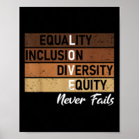 Equality Inclusion Diversity Equity Love Never Jun