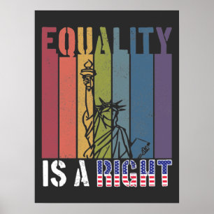 Equality Is A Right LGBTQ & Racial Right Dark Poster