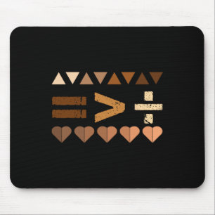 Equality Is Greater Than Division Black History Mo Mouse Pad