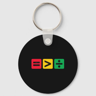 Equality Is Greater Than Division Juneteenth 1865 Key Ring