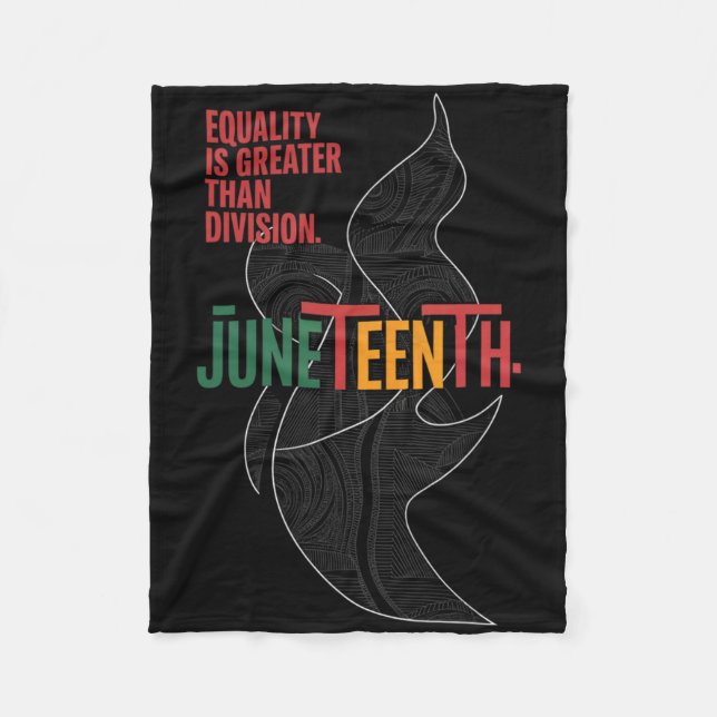 Equality Is Greater Than Division Juneteenth Math  Fleece Blanket (Front)