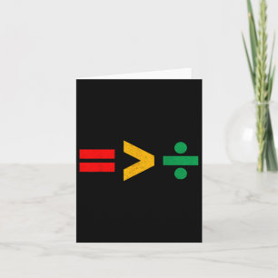 Equality Is Greater Than Division Juneteenth Women Card