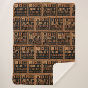 Equality Is Greater Than Division Math Black Histo Sherpa Blanket