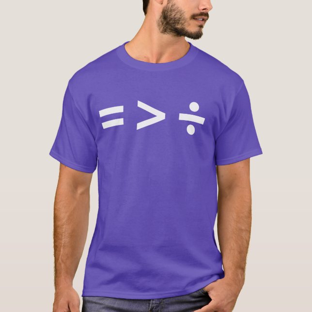 EQUALITY IS GREATER THAN DIVISION T-Shirt (Front)