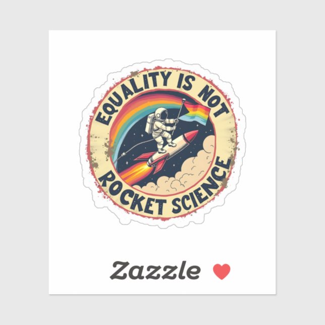 Equality Is Not Rocket Science LGBTQ Feminism  (Sheet)
