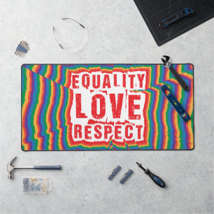 Equality Love and Respect Pride Month Desk Mat