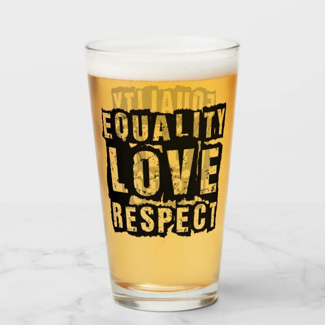 Equality Love and Respect Pride Month Glass (Front Filled)