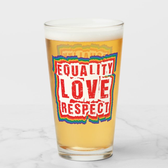 Equality Love and Respect Pride Month Glass (Front Filled)
