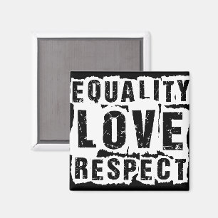 Equality Love and Respect Pride Month Magnet