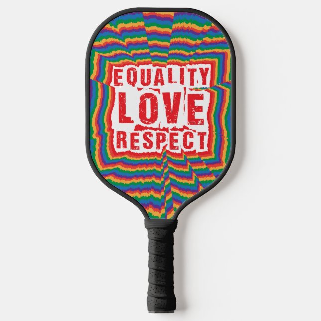 Equality Love and Respect Pride Month Pickleball Paddle (Front)