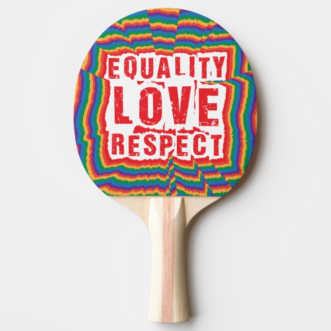 Equality Love and Respect Pride Month Ping Pong Paddle (Front)