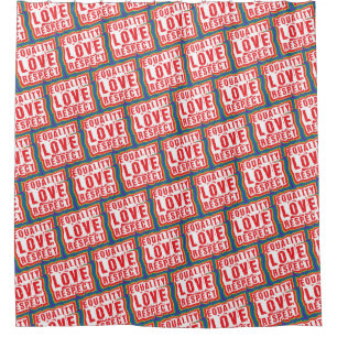 Equality Love and Respect Pride Month Shower Curtain