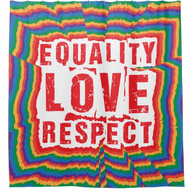 Equality Love and Respect Pride Month Shower Curtain (Front)