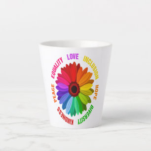 Equality Love Inclusion Hope Diversity Kindness Latte Mug