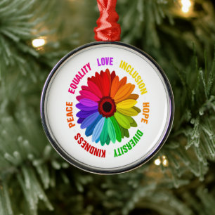 Equality Love Inclusion Hope Diversity Kindness Metal Ornament