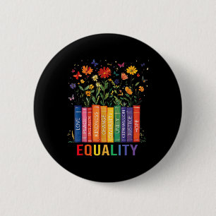 Equality Love Peace And Kindness Book Flowers Lgbt 6 Cm Round Badge
